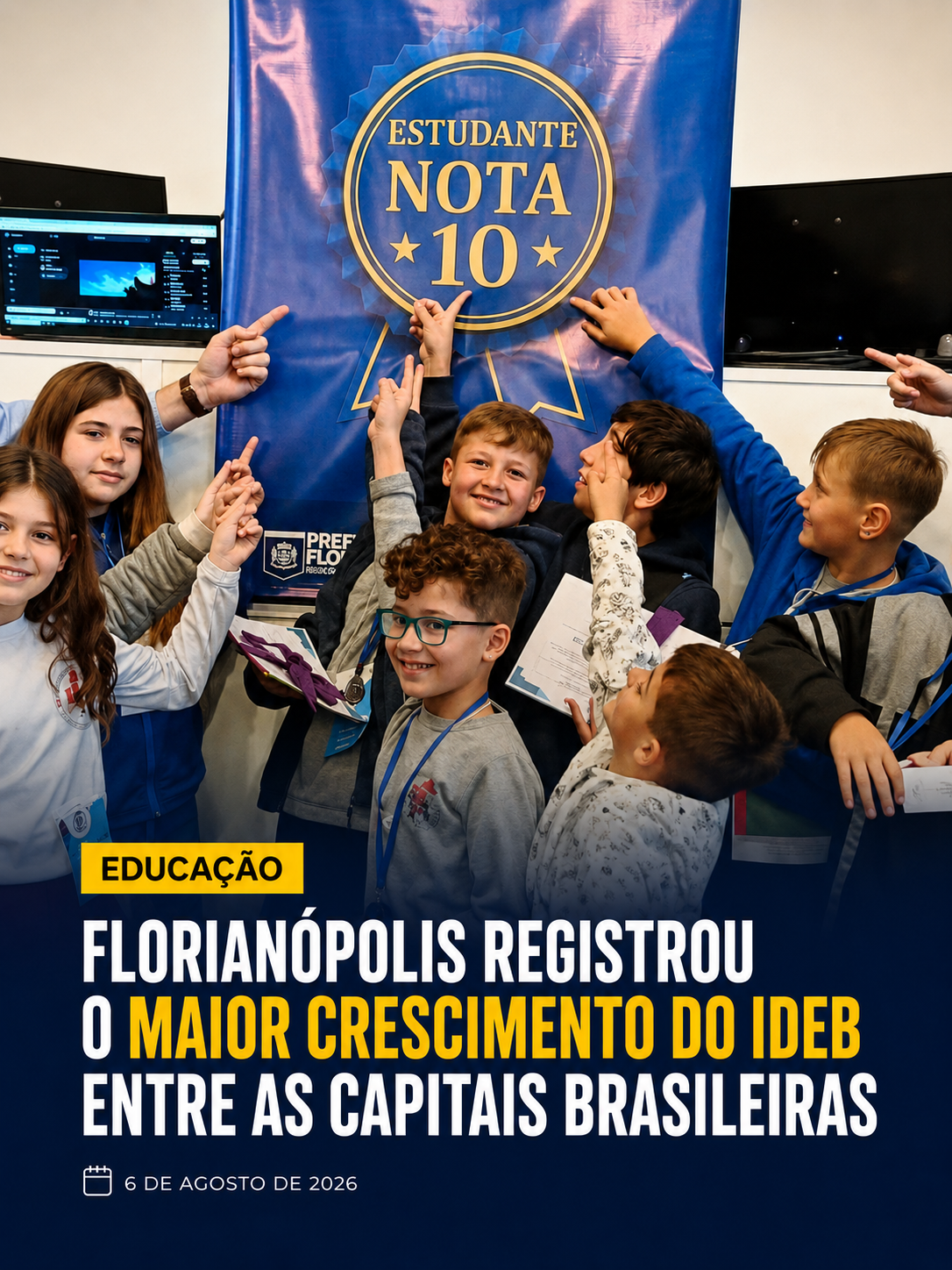 Notícia sobre o crescimento do Ideb em Florianópolis